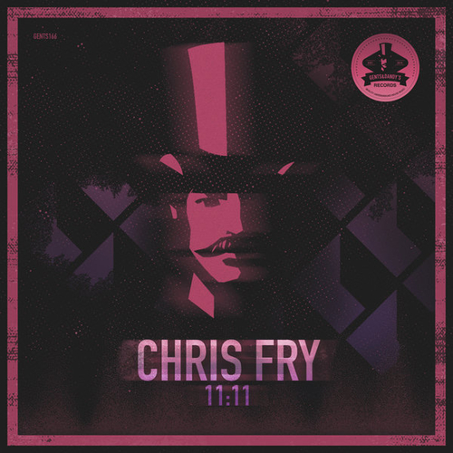 Chris Fry - 11:11 [GENTS166]